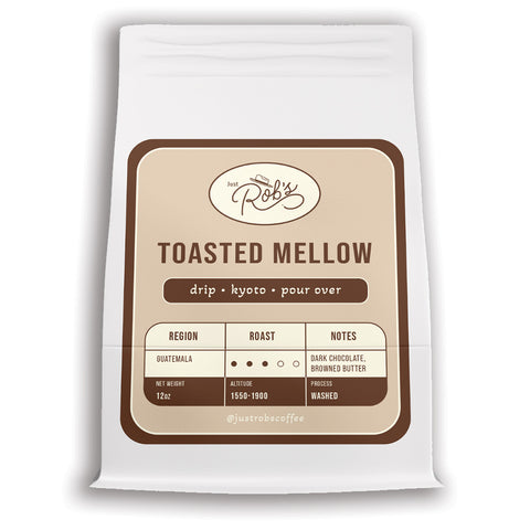 Just Rob's Toasted Mellow